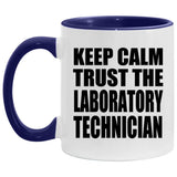 Keep Calm and Trust The Laboratory Technician - 11oz Accent Mug Purple