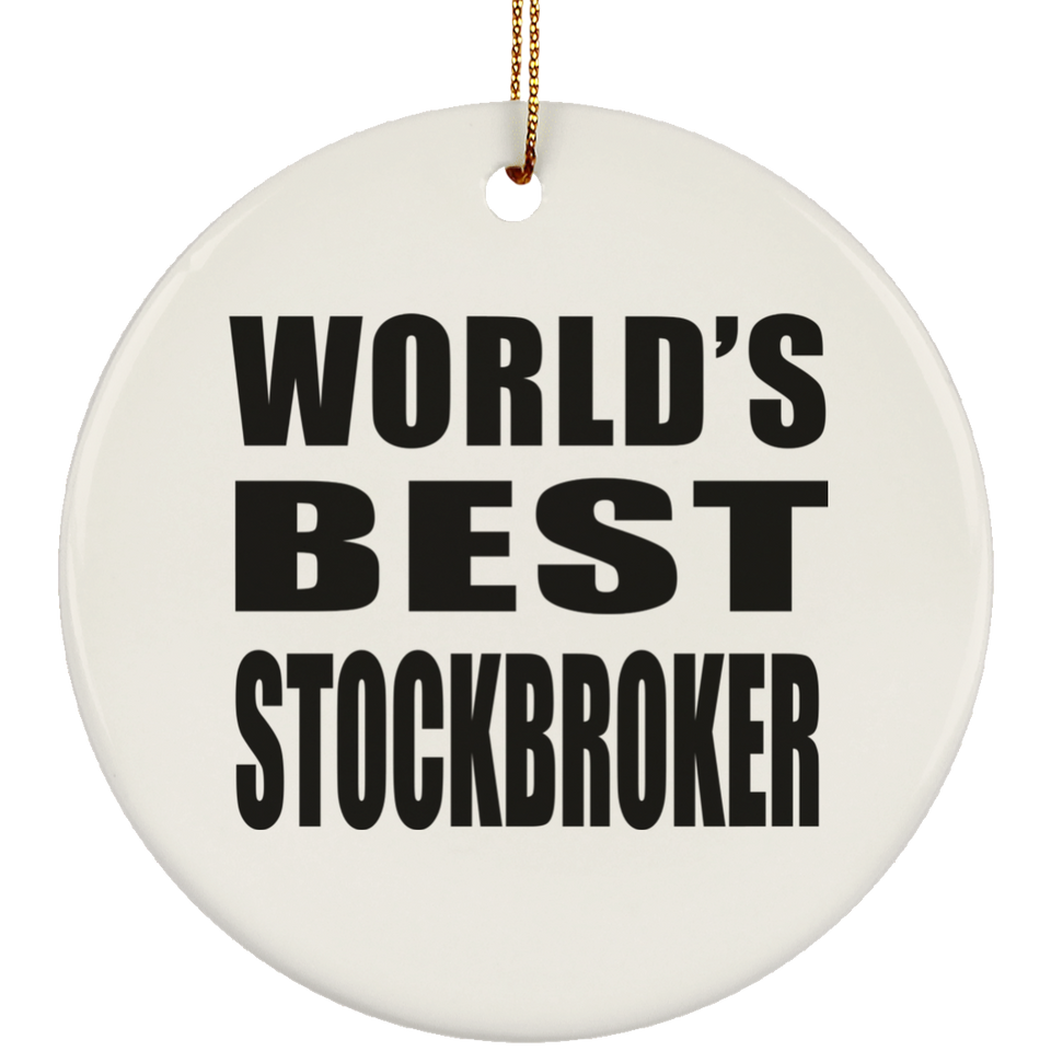 World's Best Stockbroker - Circle Ornament