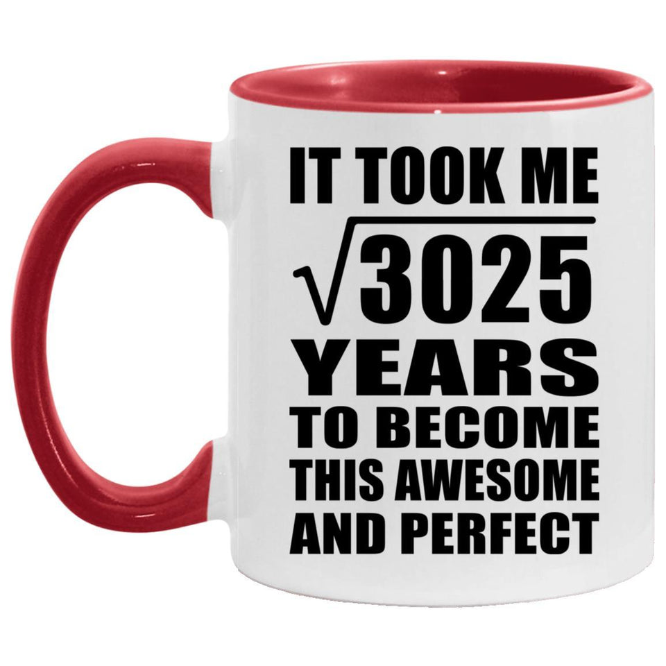 55th Birthday Took Square Root of 3025 Years To Awesome - 11oz Accent Mug Red