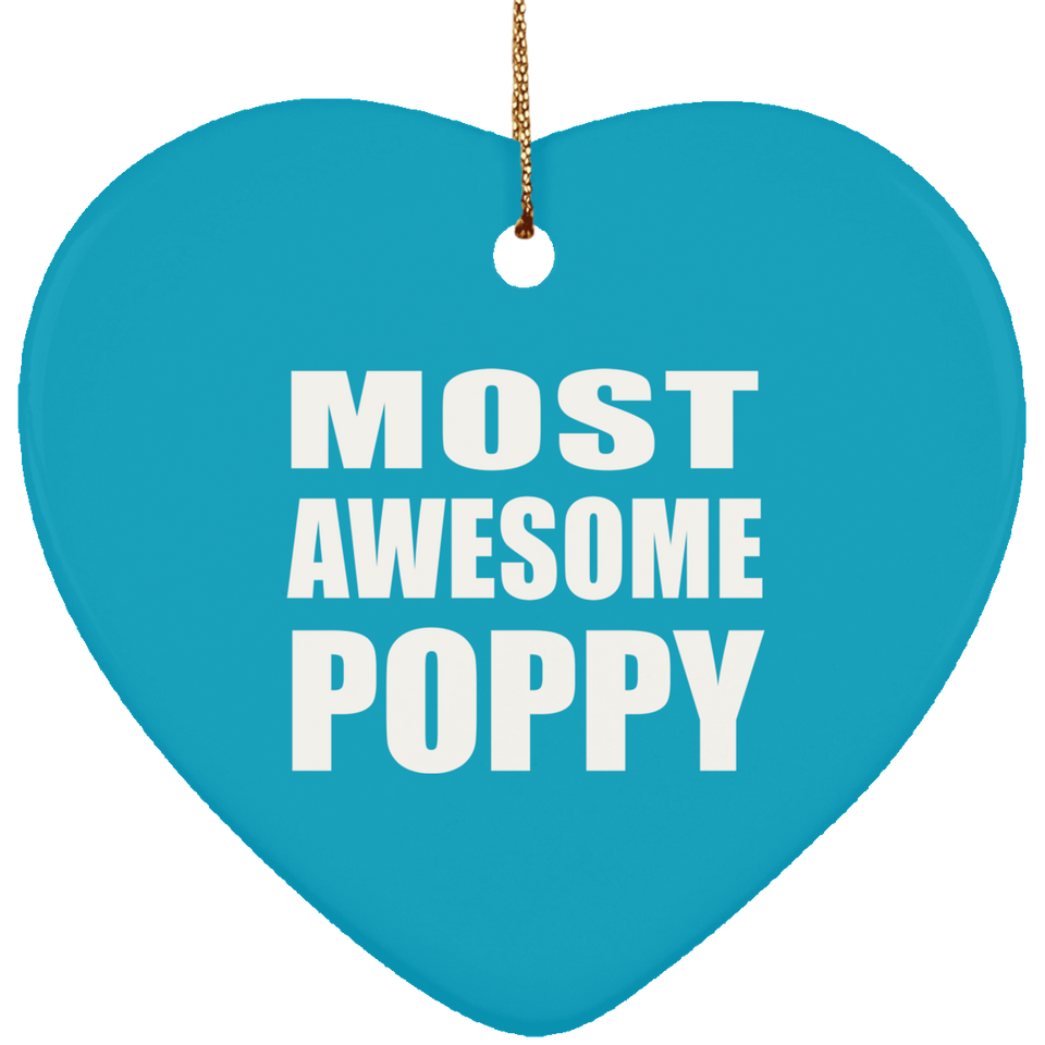 Most Awesome Poppy - Heart Ornament
