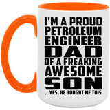 Proud Petroleum Engineer Dad Of Awesome Son - 15oz Accent Mug Orange