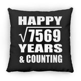 Happy 87th Anniversary Square Root of 7569 Years & Counting - Throw Pillow Black