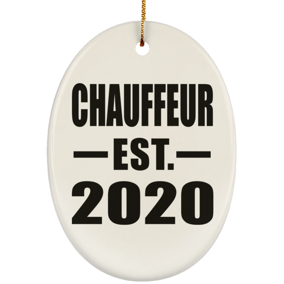 Chauffeur Established EST. 2020 - Oval Ornament