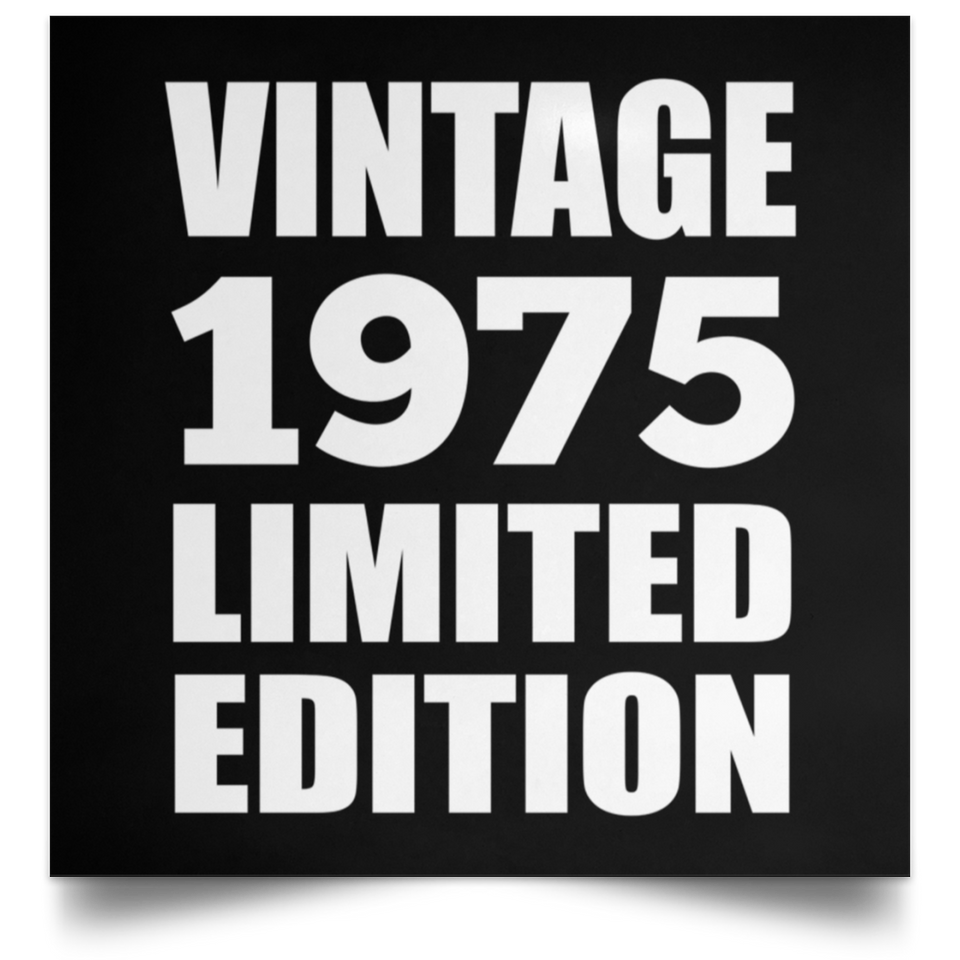 49th Birthday Vintage 1975 Limited Edition - Poster Square