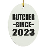 Butcher Since 2023 - Oval Ornament
