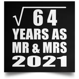 8th Anniversary Square Root of 64 Years As Mr & Mrs 2021 - Poster Square