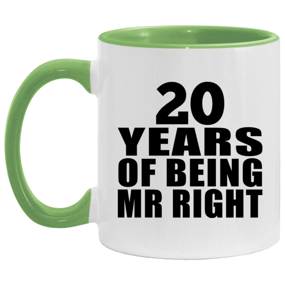 20th Anniversary 20 Years Of Being Mr Right - 11oz Accent Mug Green