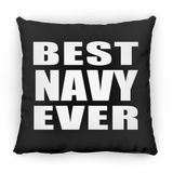 Best Navy Ever - Throw Pillow Black
