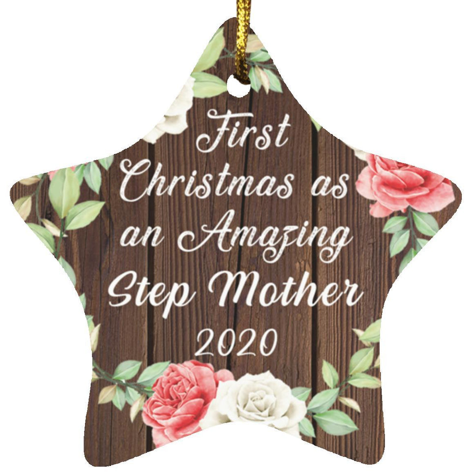 First Christmas As an Amazing Step Mother 2020 - Star Ornament A