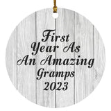 First Year As An Amazing Gramps 2023 - Circle Ornament F