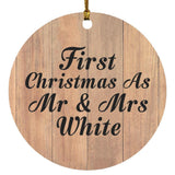 First Christmas As Mr & Mrs White - Circle Ornament C