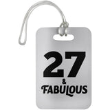 27th Birthday 27 & Fabulous - Luggage Bag Tag