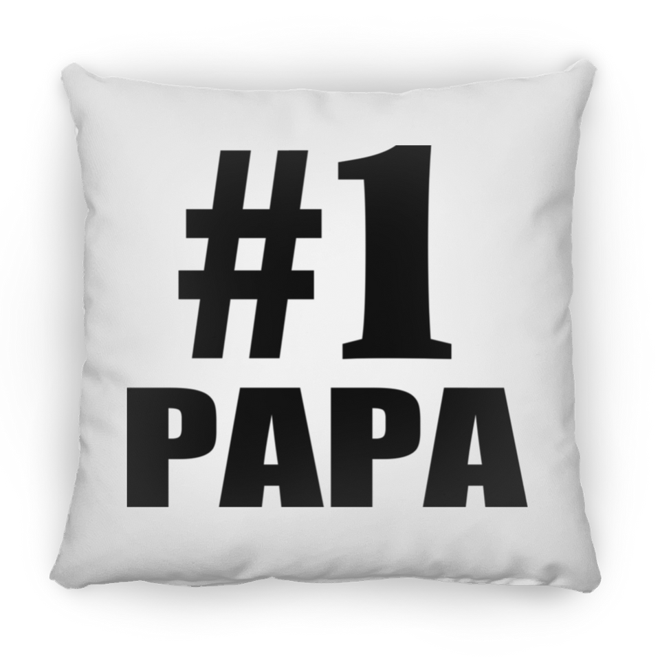 Number One #1 Papa (Grandpa) - Throw Pillow