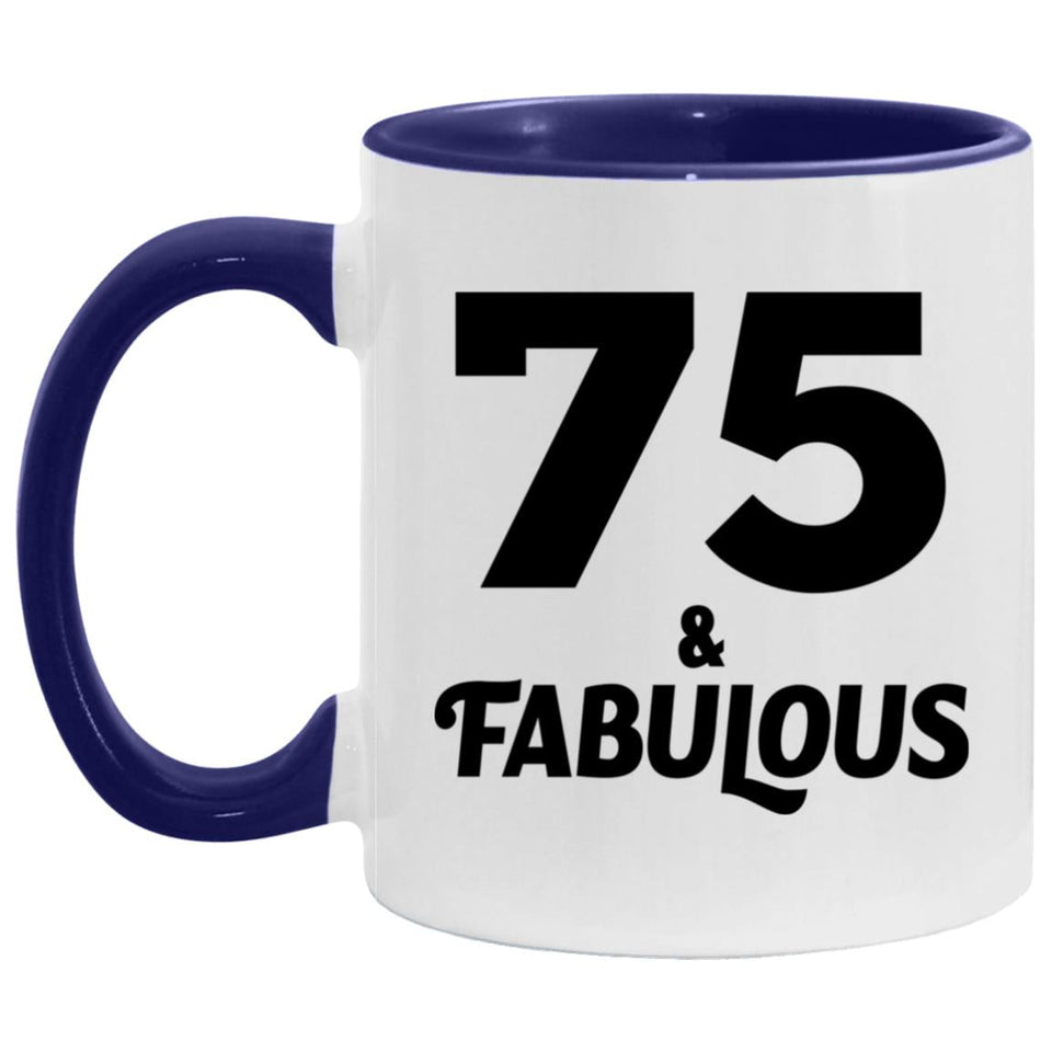 75th Birthday 75 & Fabulous - 11oz Accent Mug Purple