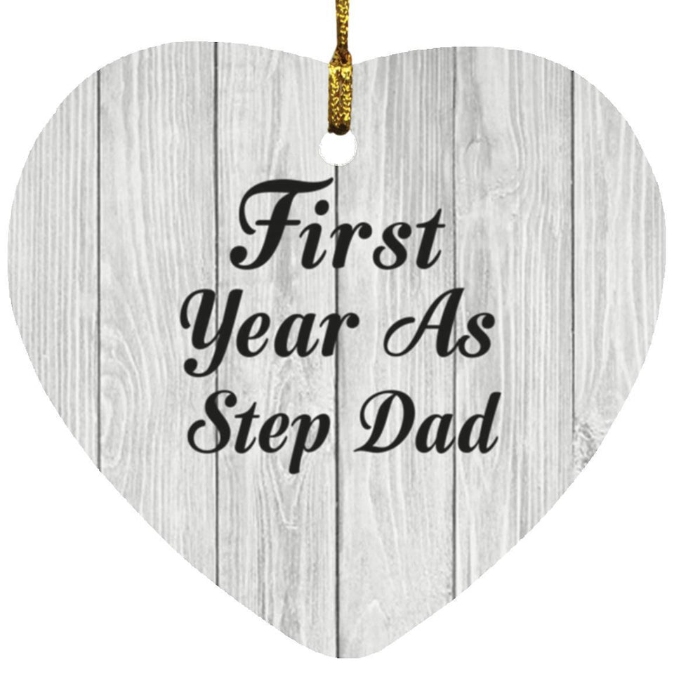 First Year As Step Dad - Heart Ornament F