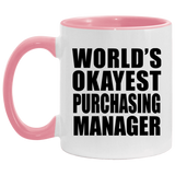 World's Okayest Purchasing Manager - 11oz Accent Mug Pink