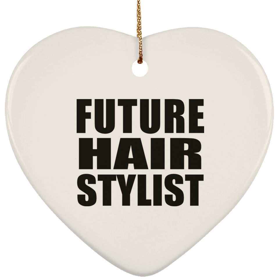 Future Hair Stylist - Heart Ornament