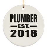 Plumber Established EST. 2018 - Circle Ornament