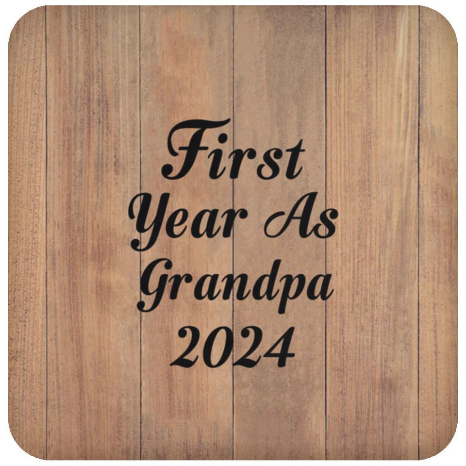 First Year As Grandpa 2024 - Drink Coaster C