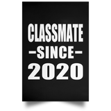 Classmate Since 2020 - Poster Portrait
