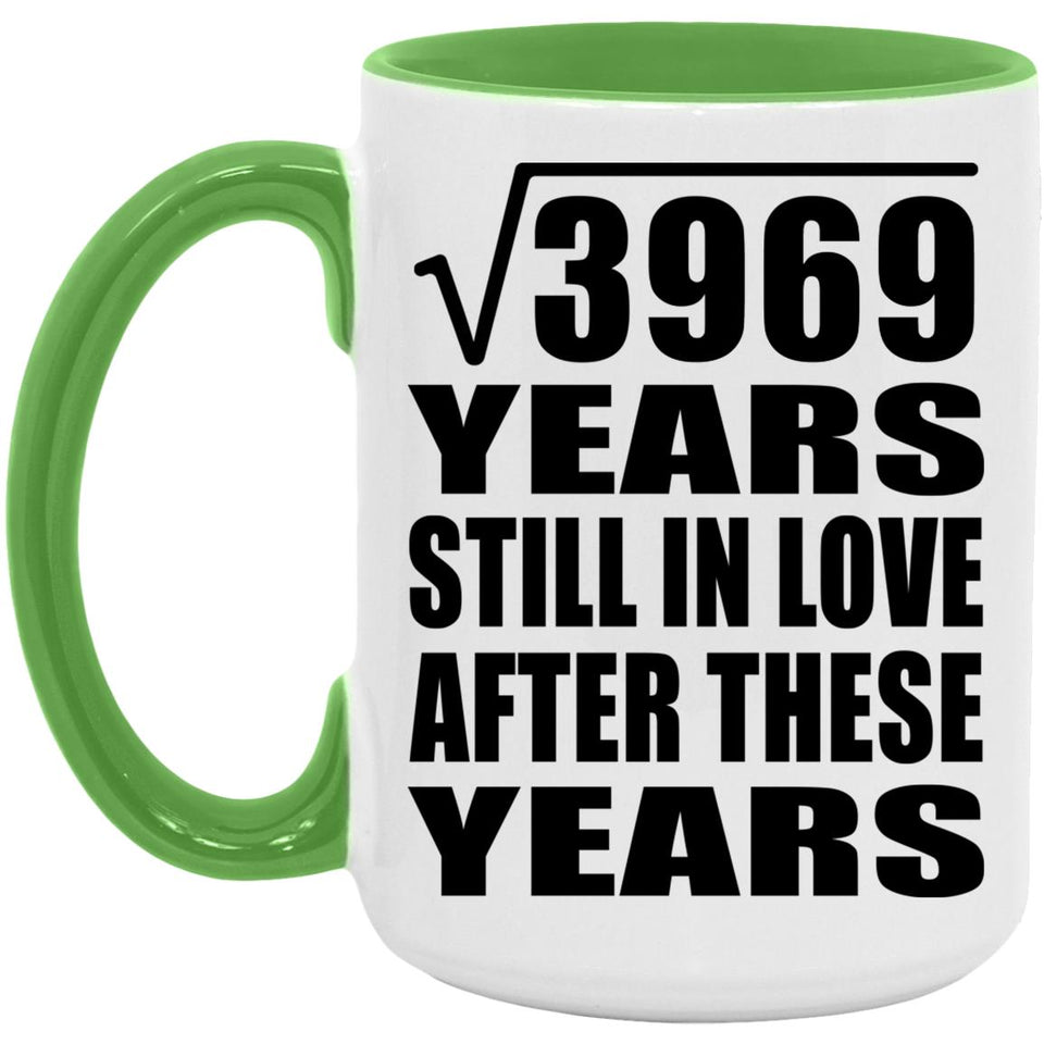 63rd Anniversary Square Root of 3969 Years Still In Love - 15oz Accent Mug Green