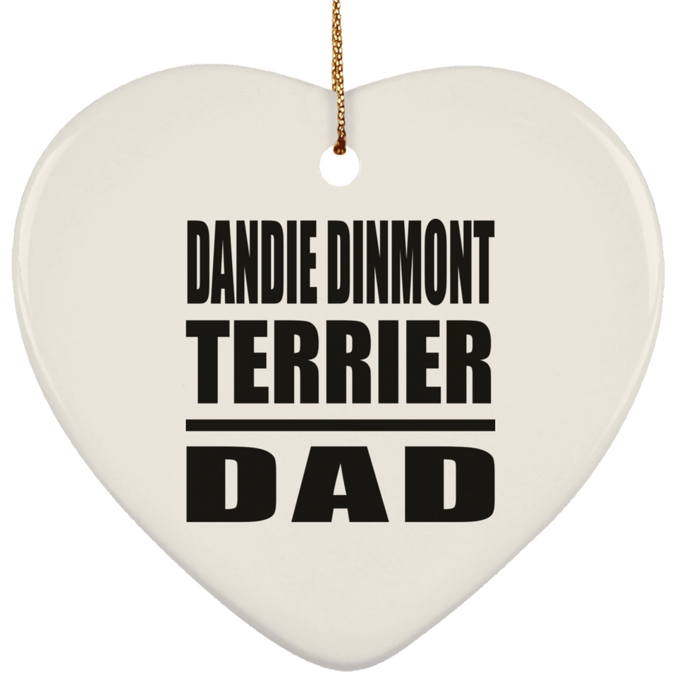 Dandie Dinmont Terrier Dad - Heart Ornament