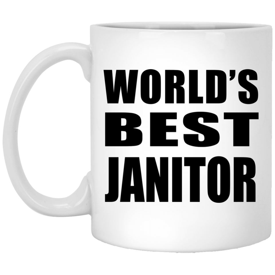 World's Best Janitor - 11 Oz Coffee Mug
