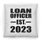 Loan Officer Established EST. 2023 - Throw Pillow