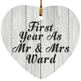 First Year As Mr & Mrs Ward - Heart Ornament F