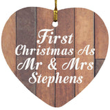 First Christmas As Mr & Mrs Stephens - Heart Ornament E