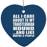All I Care About Is My Transylvanian Hound - Heart Ornament