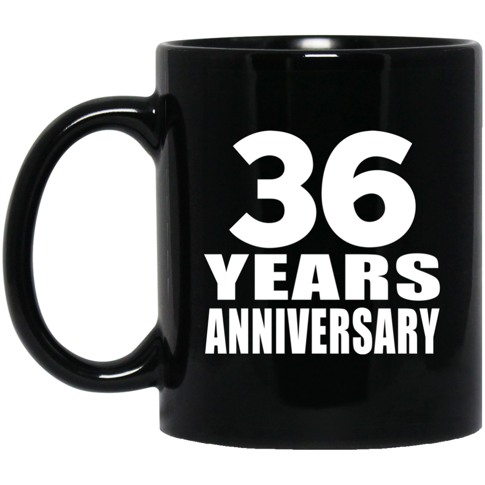36th Anniversary 36 Years - 11 Oz Coffee Mug Black