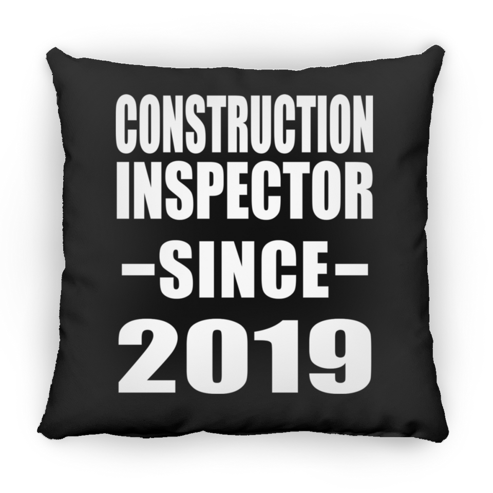 Construction Inspector Since 2019 - Throw Pillow Black
