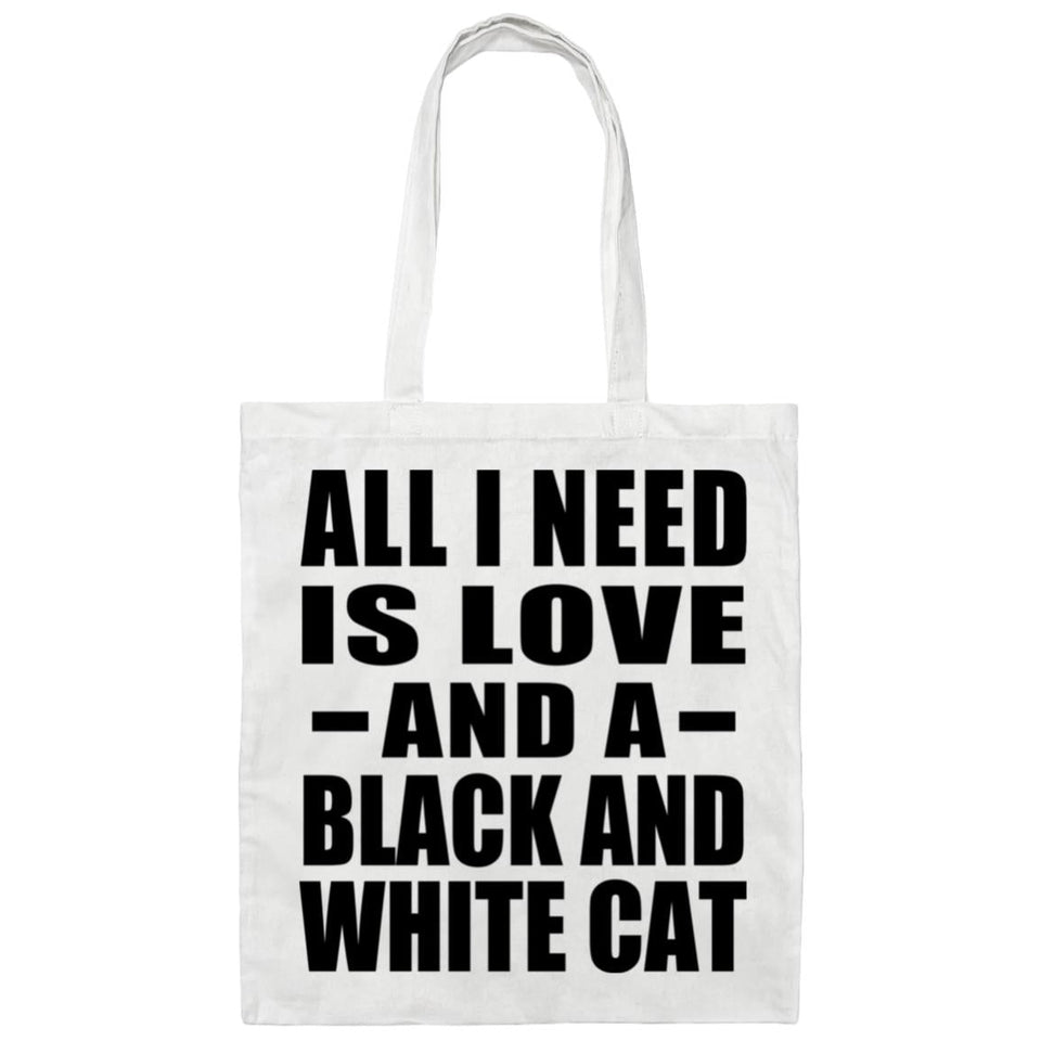 All I Need Is Love And A Black And White Cat - Tote Bag White