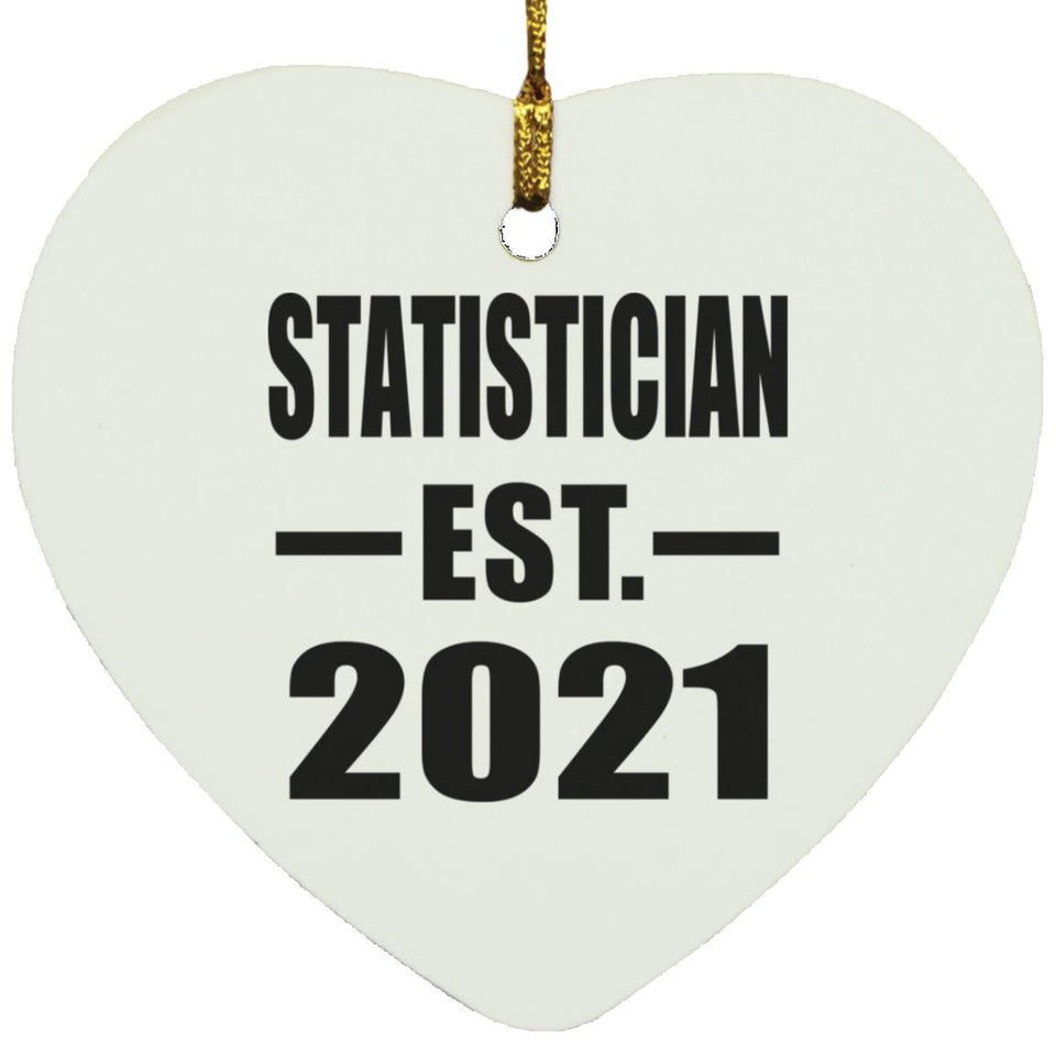 Statistician Established EST. 2021 - Heart Ornament