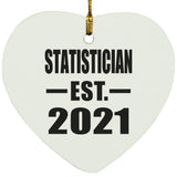 Statistician Established EST. 2021 - Heart Ornament