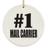 Number One #1 Mail Carrier - Circle Ornament