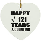 Happy 11th Anniversary Square Root of 121 Years & Counting - Heart Ornament