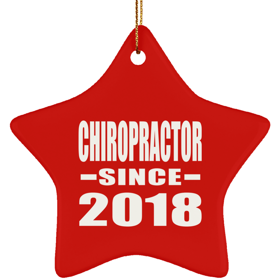 Chiropractor Since 2018 - Star Ornament