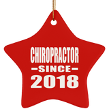 Chiropractor Since 2018 - Star Ornament