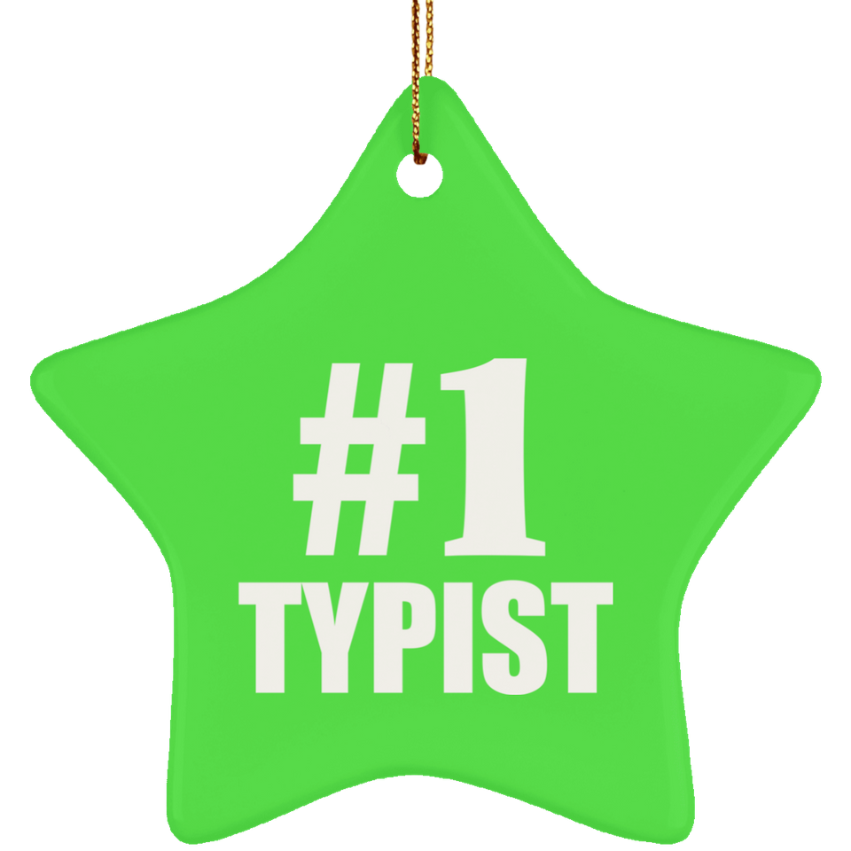 Number One #1 Typist - Star Ornament