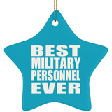 Best Military Personnel Ever - Star Ornament