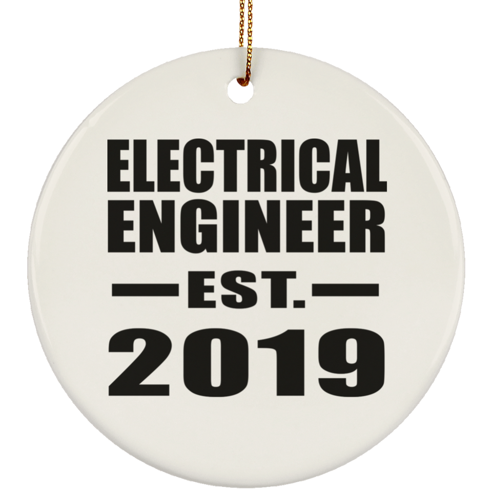 Electrical Engineer Established EST. 2019 - Circle Ornament