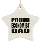 Proud Economist Dad - Star Ornament