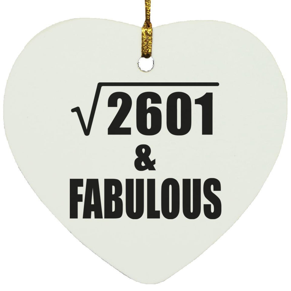 51st Birthday Square Root of 2601 & Fabulous - Heart Ornament