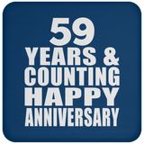 Happy 59th Anniversary 59 Years & Counting - Drink Coaster
