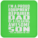 Proud Equipment Repairer Dad Of Awesome Son - Drink Coaster