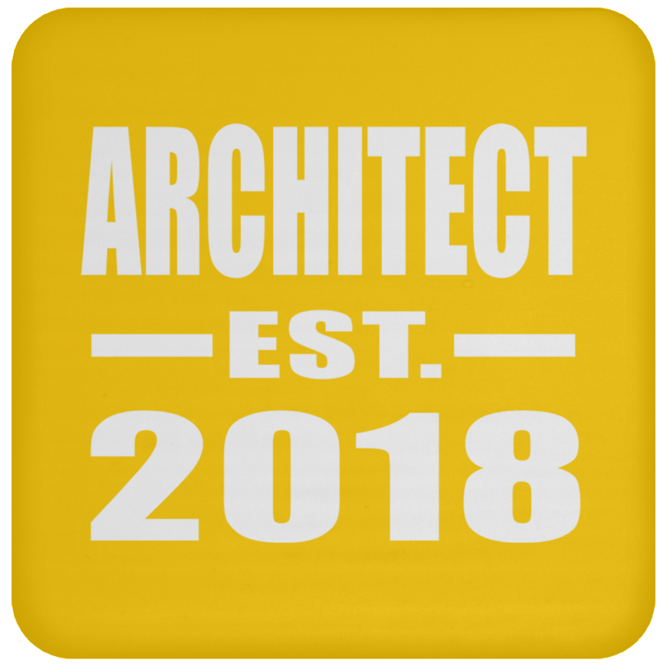 Architect Established EST. 2018 - Drink Coaster