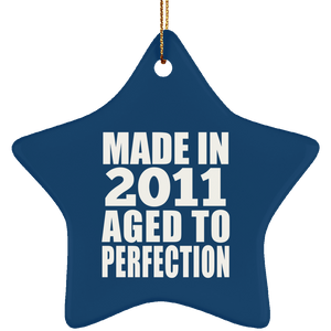 13th Birthday Made In 2011 Aged to Perfection - Star Ornament