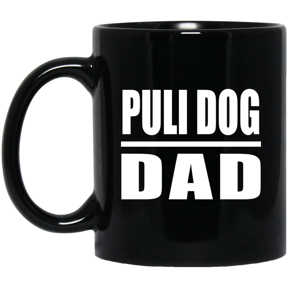 Puli Dog Dad - 11oz Coffee Mug Black